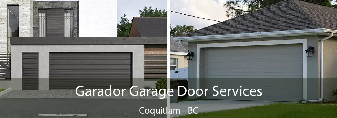 Garador Garage Door Services Coquitlam - BC