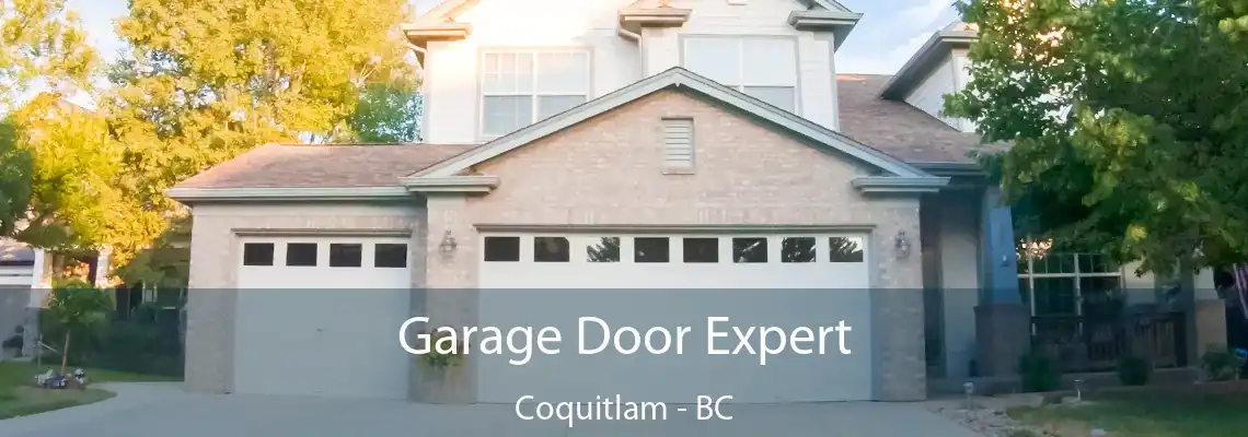 Garage Door Expert Coquitlam - BC