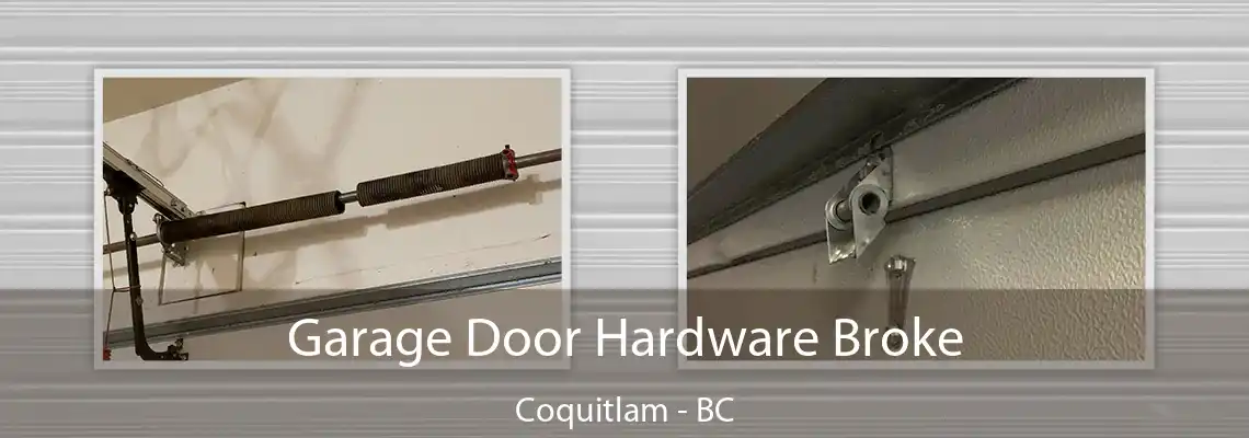 Garage Door Hardware Broke Coquitlam - BC