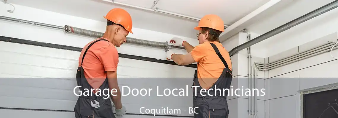 Garage Door Local Technicians Coquitlam - BC