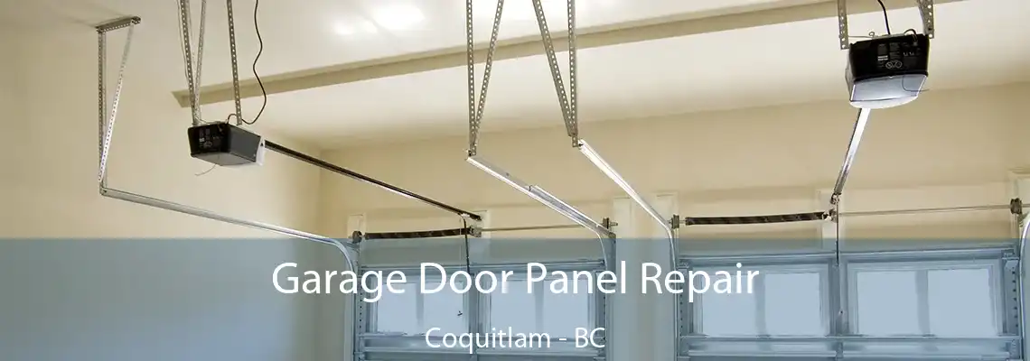 Garage Door Panel Repair Coquitlam - BC