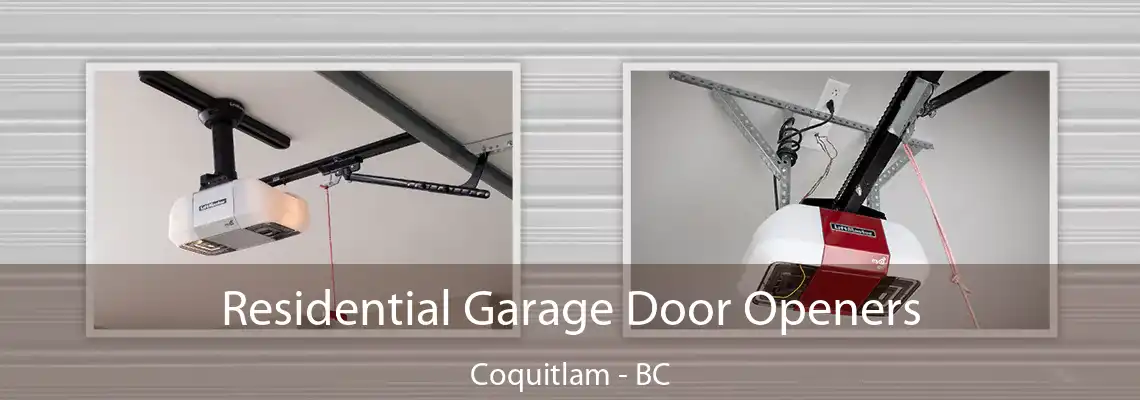 Residential Garage Door Openers Coquitlam - BC